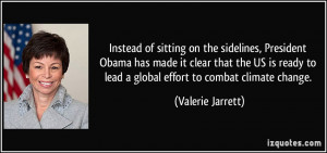 Instead of sitting on the sidelines, President Obama has made it clear ...