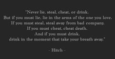 Hitch, love that quote. More