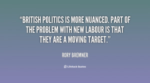 with new labour is that they are a moving target rory bremner
