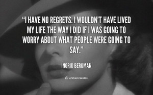 ... Bergman at Lifehack Quotes Ingrid Bergman at quotes.lifehack.org/by