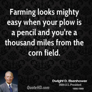 Farming looks mighty easy when your plow is a pencil and you're a ...