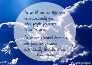 Marianne Williamson Quotes Shine Teacher tuesdays marianne