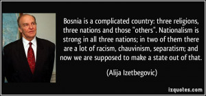 File Name : quote-bosnia-is-a-complicated-country-three-religions ...