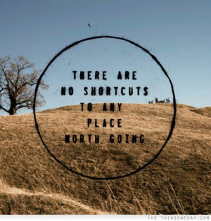 There Are Shortcuts Any