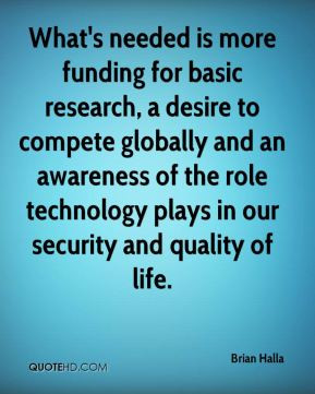 What's needed is more funding for basic research, a desire to compete ...