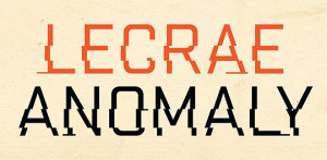Lecrae - Anomaly [9/9/14]
