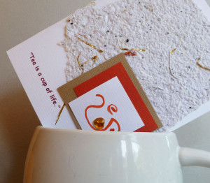 Tea Quote Handmade Card with Handmade Recycled Paper