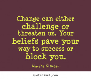 ... quotes about challenge quotes on challenges at work quotes