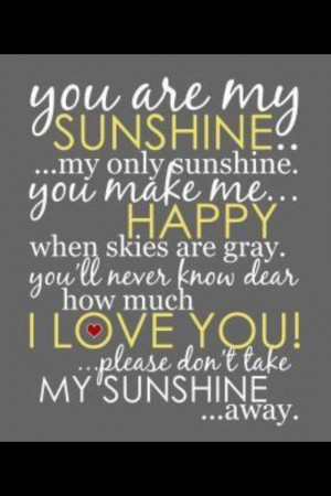 You Are Sunshine