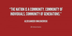 quote-Aleksander-Kwasniewski-the-nation-is-a-community-community-of ...