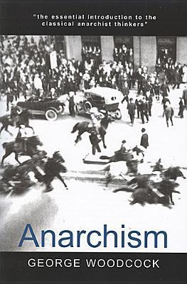 Start by marking “Anarchism” as Want to Read: