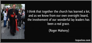 the church has learned a lot, and as we know from our own oversight ...