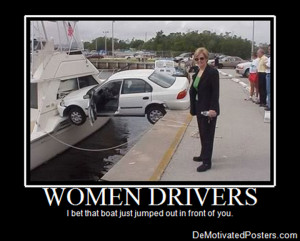 Women Drivers DeMotivated Poster