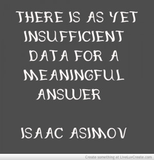 Insufficient Data For A Meaningful Answer