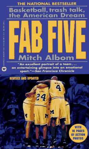 Start by marking “Fab Five: Basketball, Trash Talk, The American ...