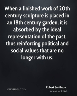 Robert Smithson Gardening Quotes