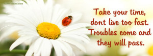 Take Your Time Dont Live Too Fast Facebook Cover Layout