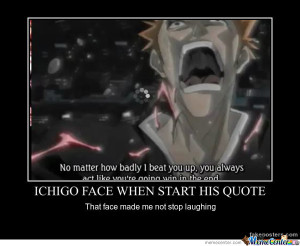 Ichigo React To Him Quote