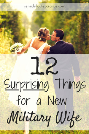 12 Most Surprising Things for a New Military Wife