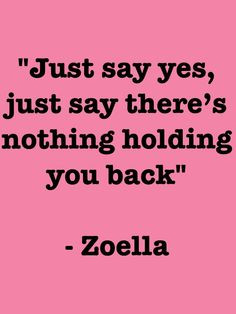 ... Things, Hayley Boards, Start Post, Inspiration Quotes, Zoella Quotes