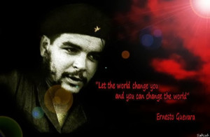 Che Guevara Revolutionary Quotes