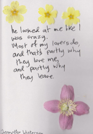 He looked at me like I was crazy. Most of my lovers do, and that’s ...