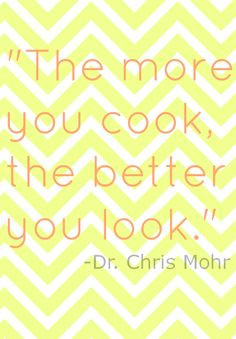 you cook quote inspiration more inspiration culinary cooking quote ...