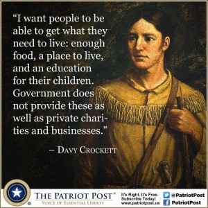 Quote: Davy Crockett — The Patriot Post