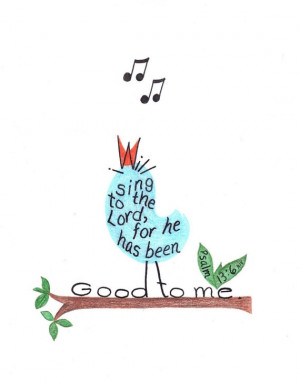 Inspirational Art Print Singing Bird Bible Verse