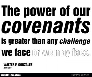 Power of Our Covenants
