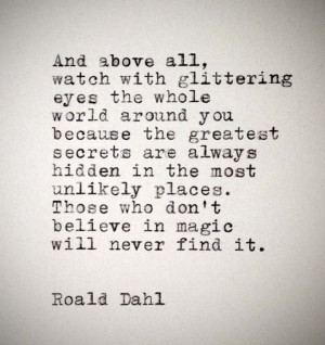 Roald Dahl Quote citation vie emerveillement