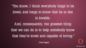 22 Incredibly Profound Quotes From Mister Rogers