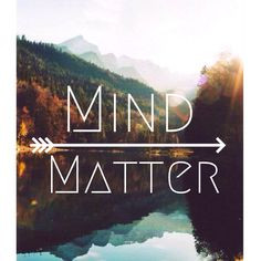 ... mind over matter. Wolf used her mind to accomplish great things and