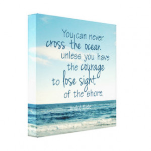 CROSS THE OCEAN QUOTE STRETCHED CANVAS PRINT
