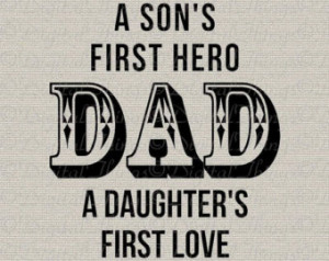 Typography Print Quot Dad Sons First Hero Daughters Love