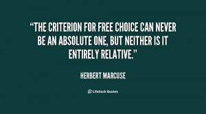 The criterion for free choice can never be an absolute one, but ...