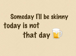 funny-picture-someday-i-will-be-skinny