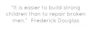 Frederick Douglas quote #brokenmen