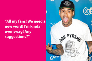 it was you, Chris Brown . This is just one of the many zingers Breezy ...