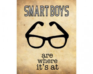 Geek Chic 11x14 Print - Smart Boys Are Where It's At - Fine Art Print ...
