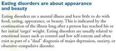 ... people think they are about-Eating disorders are usually caused by low