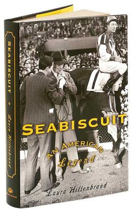 Home » Seabiscuit An American Legend By Laura Hillenbrand Reviews