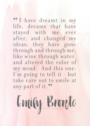 Emily Bronte Wuthering Heights quote | Kristin Polhemus @reveriemade ...