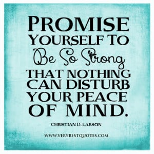 be-strong-quotes-Promise-Yourself-To-be-so-strong-that-nothing.jpg