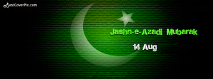 Pakistan Independence Day 14th August – Facebook Covers