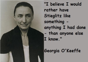 Georgia okeeffe famous quotes 3