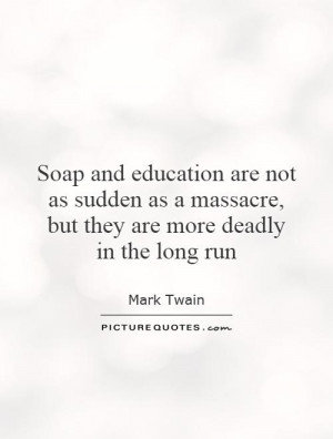 Soap Quotes