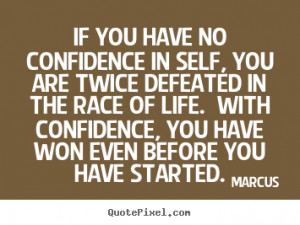 you have won even before you have started marcus more life quotes ...