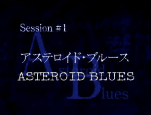 Asteroid Blues