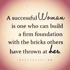 women success women strong women bricks success woman favorite quotes ...